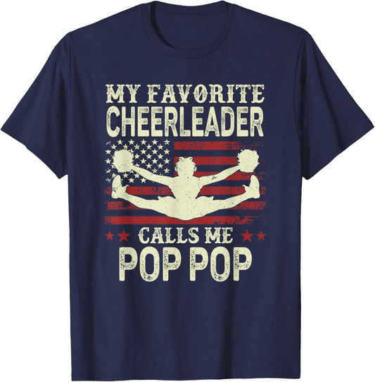 My Favorite Cheerleader Calls Me Pop Pop US Flag Patriotic T-Shirt - T-Shirt | Navy