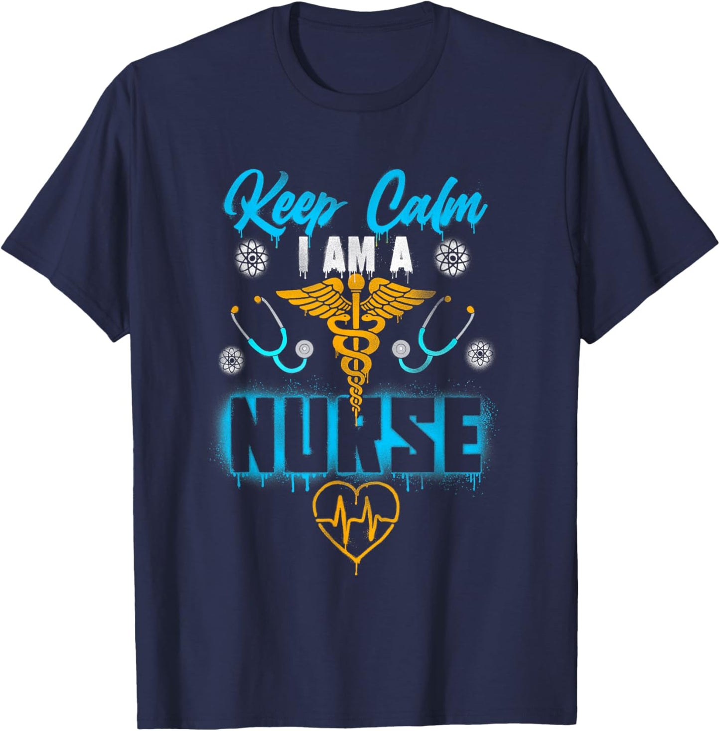 Keep Calm I Am a Nurse Healthcare Hero Inspirational Graphic T-Shirt - T-Shirt | Navy