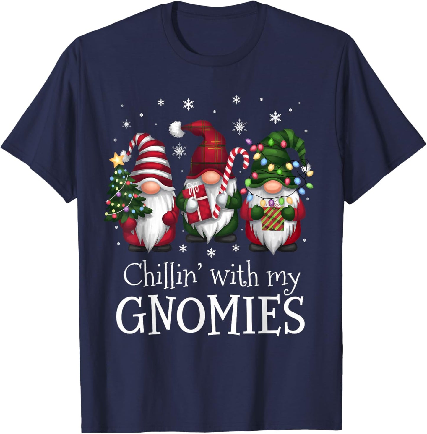 Chillin' With My Gnomies Family Christmas Gnome Xmas Holiday T-Shirt - T-Shirt | Navy