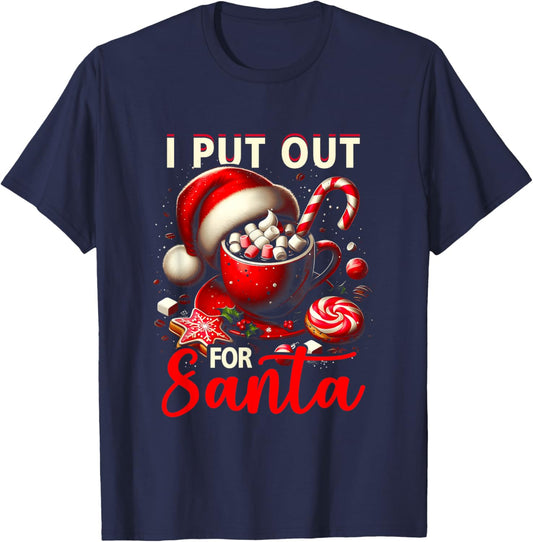 Naughty I Put Out For Santa Christmas Xmas Cream Coffee T-Shirt - T-Shirt | Navy