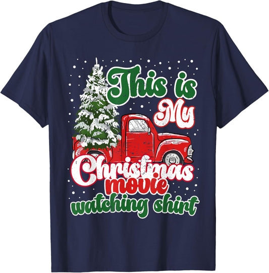 This Is My Christmas Movie Watching Shirt Red Truck Vintage T-Shirt - T-Shirt | Navy