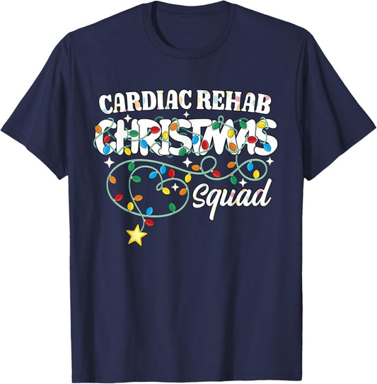 Cardiac Rehab Christmas Squad CNA NP Cardiology Nurse Techs T-Shirt - T-Shirt | Navy
