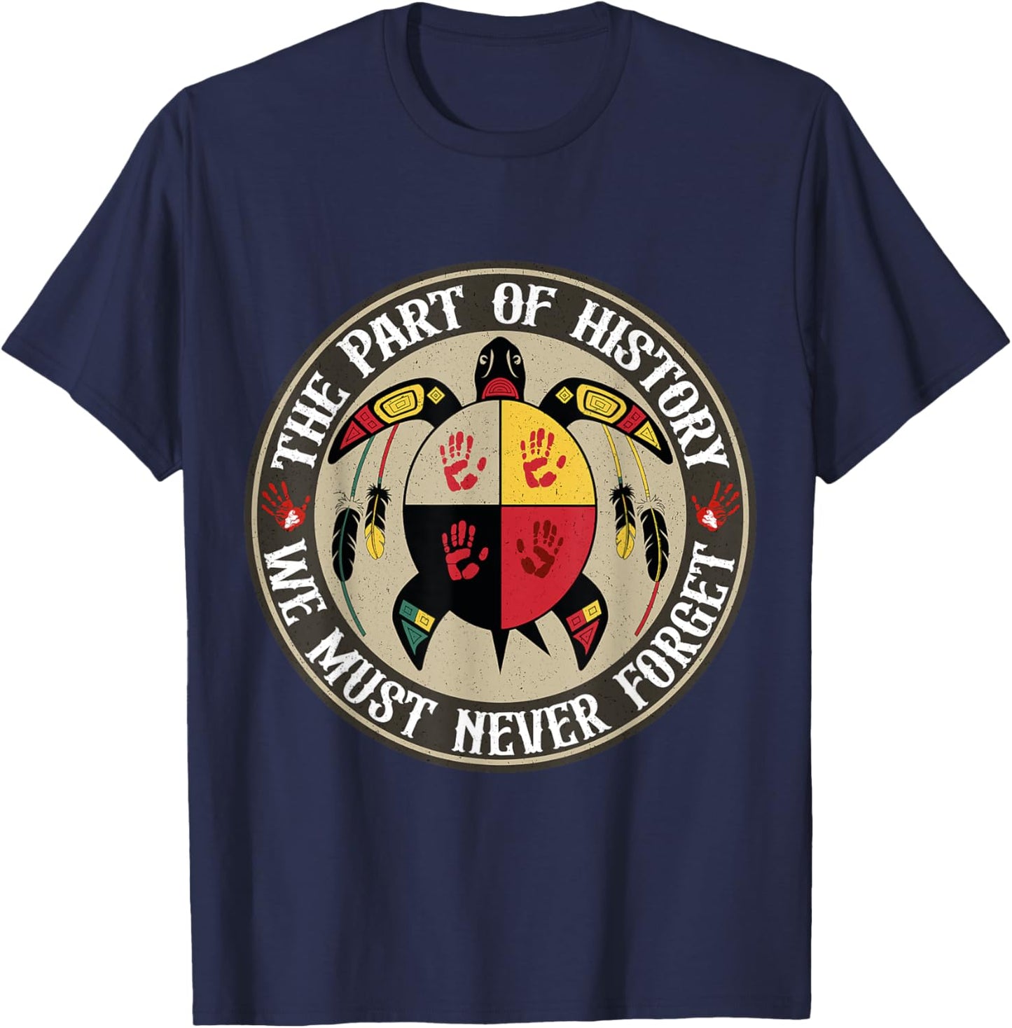 Medicine Wheel Turtle MMIW Native Americans T-Shirt - T-Shirt | Navy