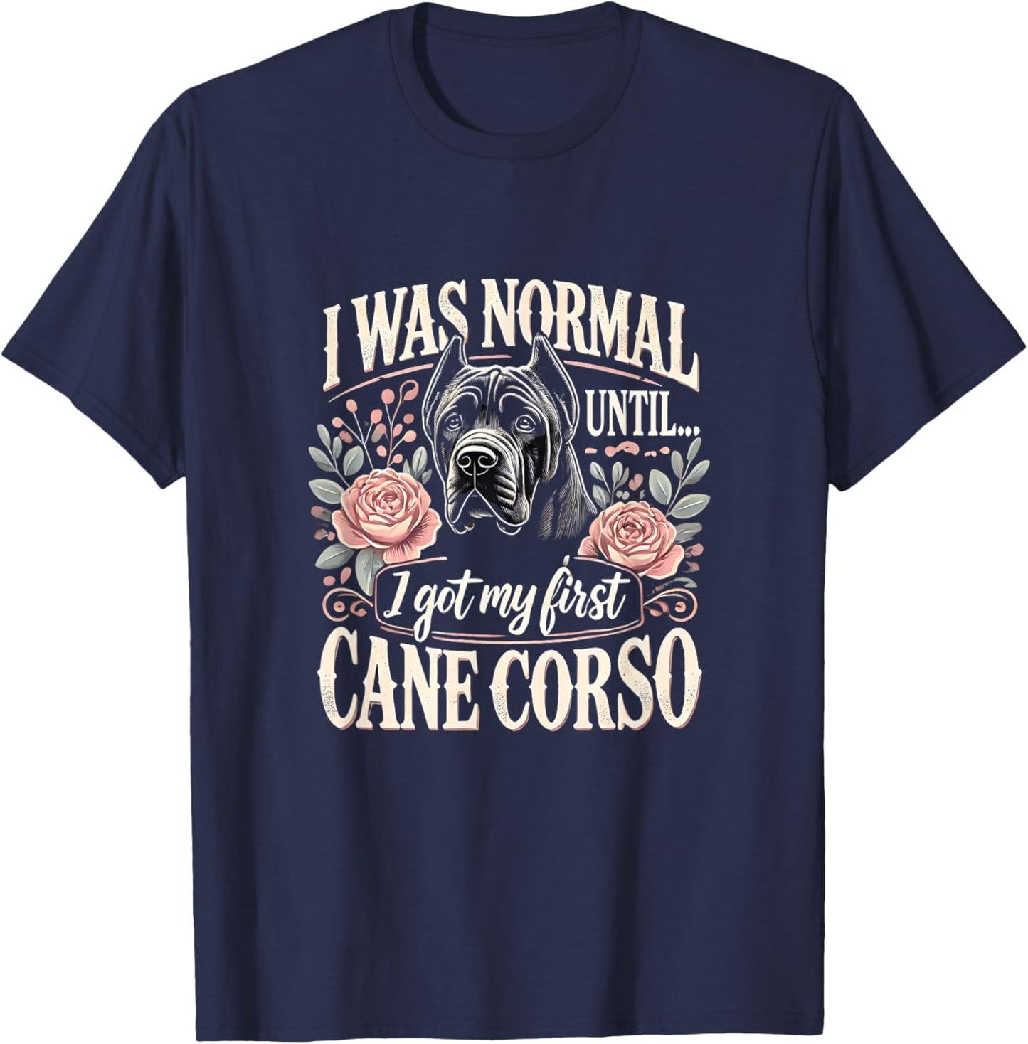 Cane Corso Shirt Cane Corso Lover Cane Corsos T-Shirt - T-Shirt | Navy