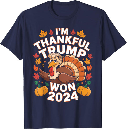 Funny Trump Thanksgiving I'm Thankful Trump Won 2024 Vance T-Shirt - T-Shirt | Navy