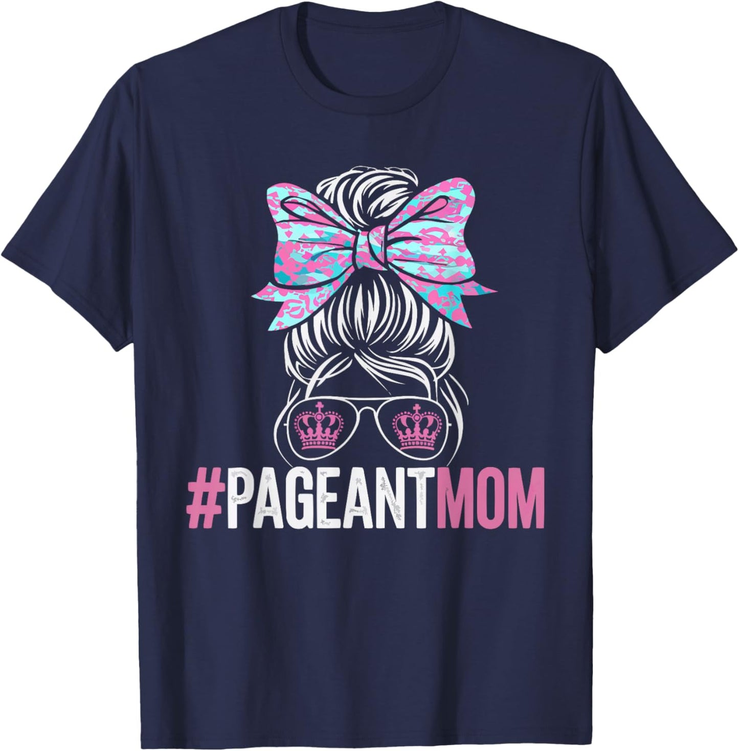 Pageant Mom Pageantry Pageant Contest Beauty Queen T-Shirt - T-Shirt | Navy