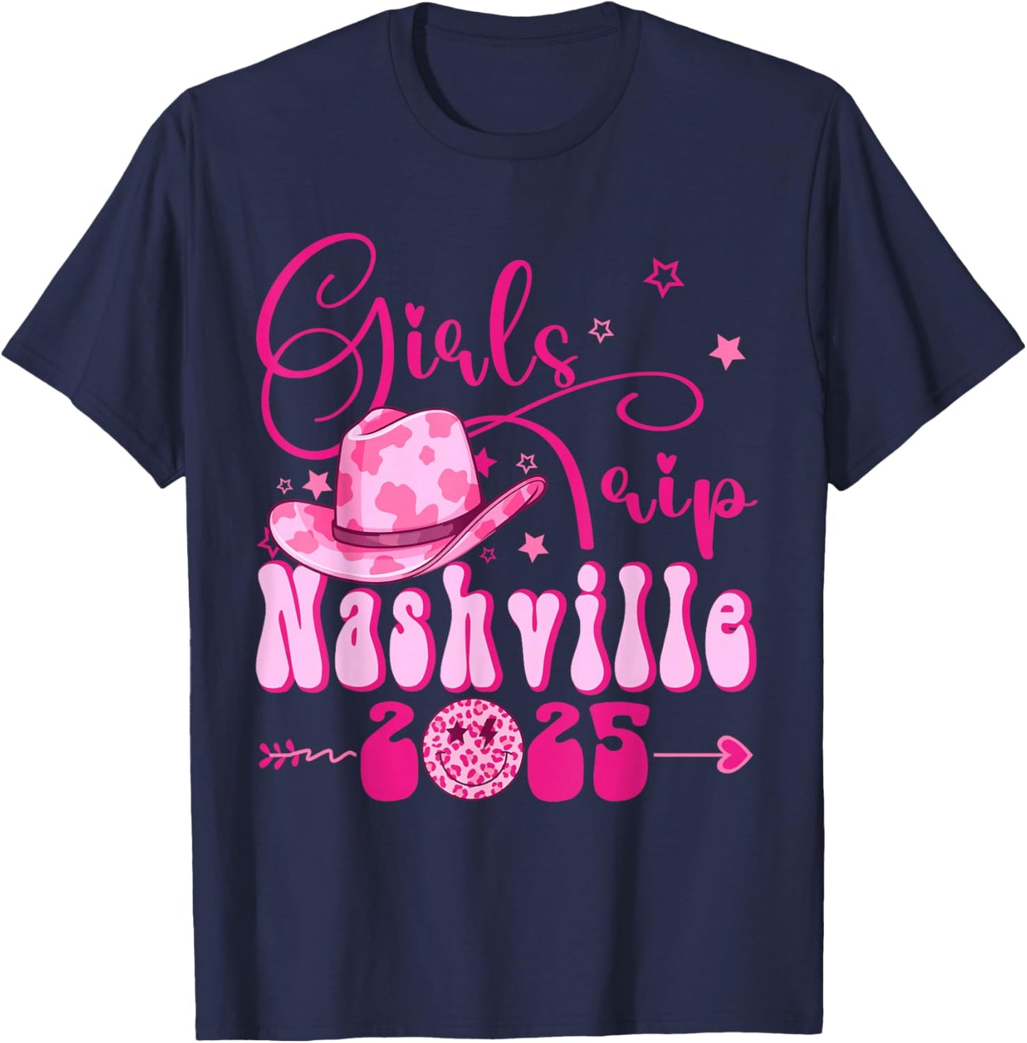 Girls Trip Nashville 2025 Girls Weekend Birthday Nashville T-Shirt - T-Shirt | Navy