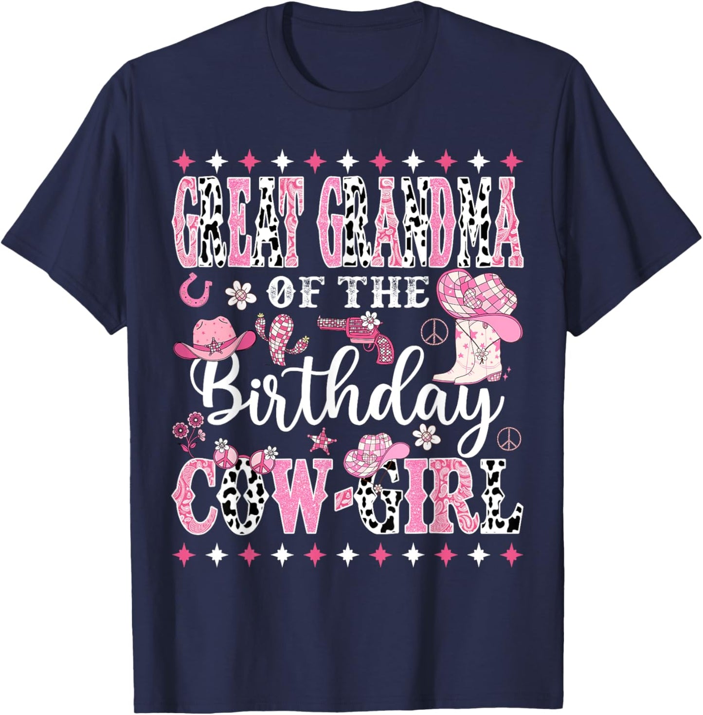 Great Grandma Of The Birthday CowGirl Rodeo CowGirl Birthday T-Shirt - T-Shirt | Navy