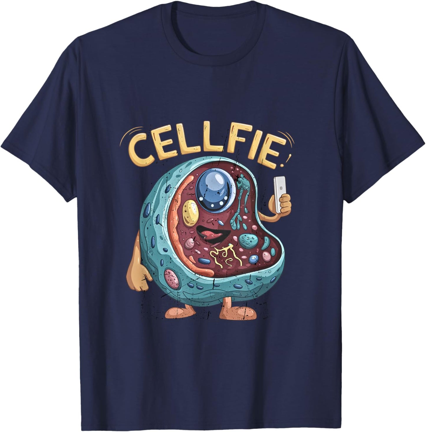 Cell Fie Funny Design Science Biology Teacher T-Shirt - T-Shirt | Navy