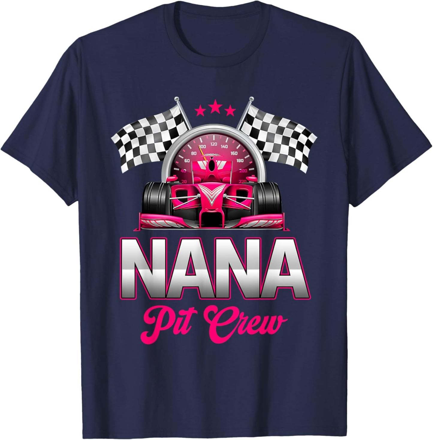 Nana Pit Crew Race Car Birthday Girl Party Racing Family T-Shirt - T-Shirt | Navy