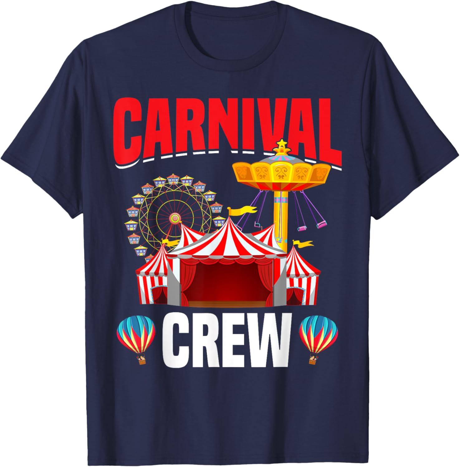 Carnival Crew Funny Circus Staff Costume Circus Theme Party T-Shirt - T-Shirt | Navy