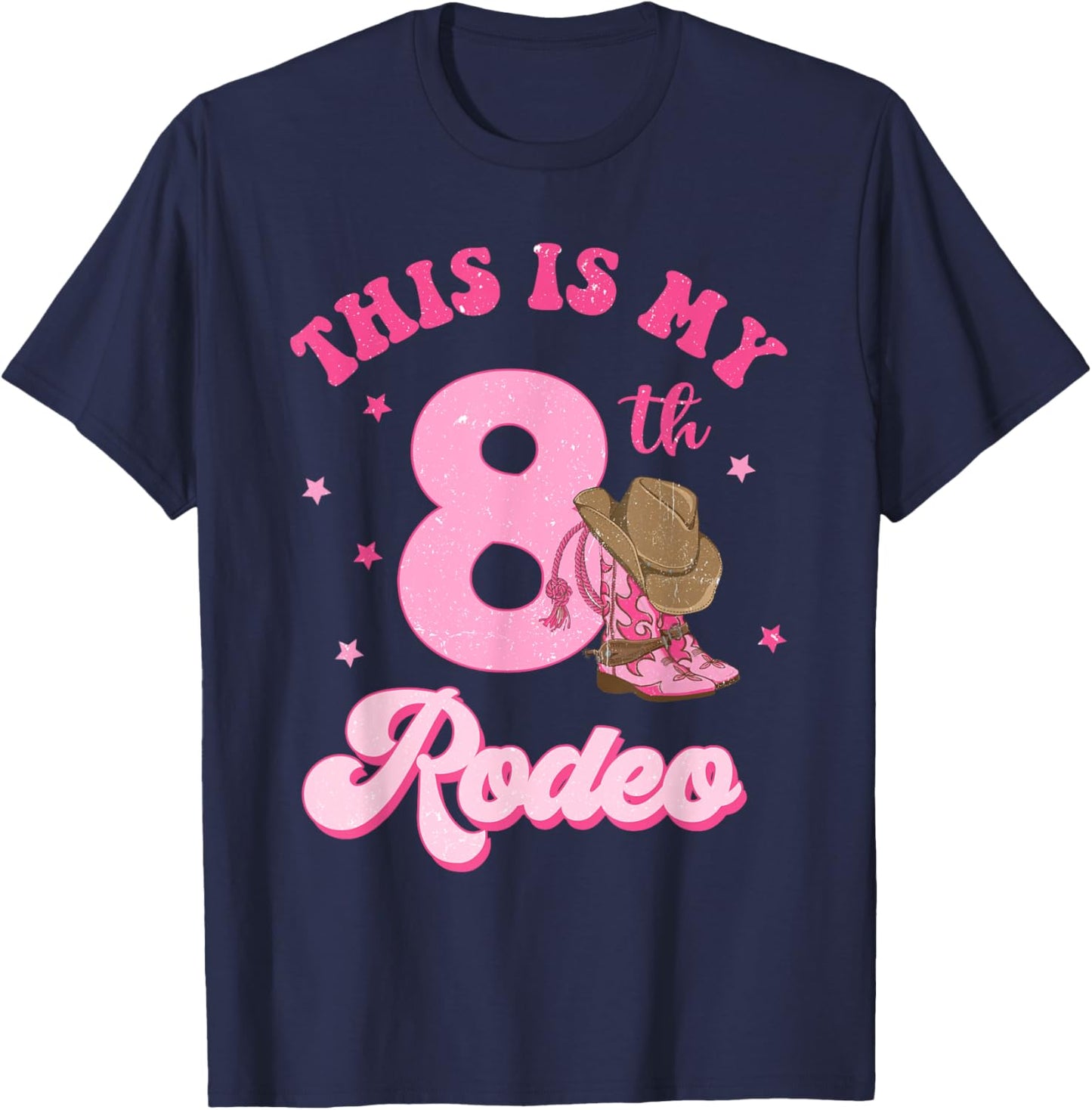 This Is My 8th Rodeo Western Cowgirl 8 Year Old Birthday T-Shirt - T-Shirt | Navy