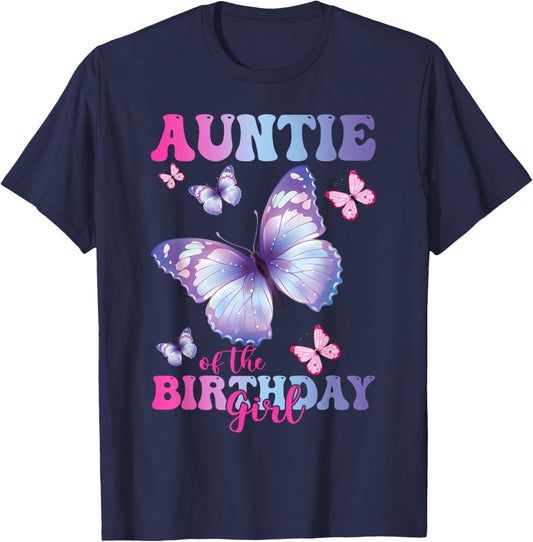 Auntie of The Birthday Girl Butterfly Party Matching Family T-Shirt - T-Shirt | Navy