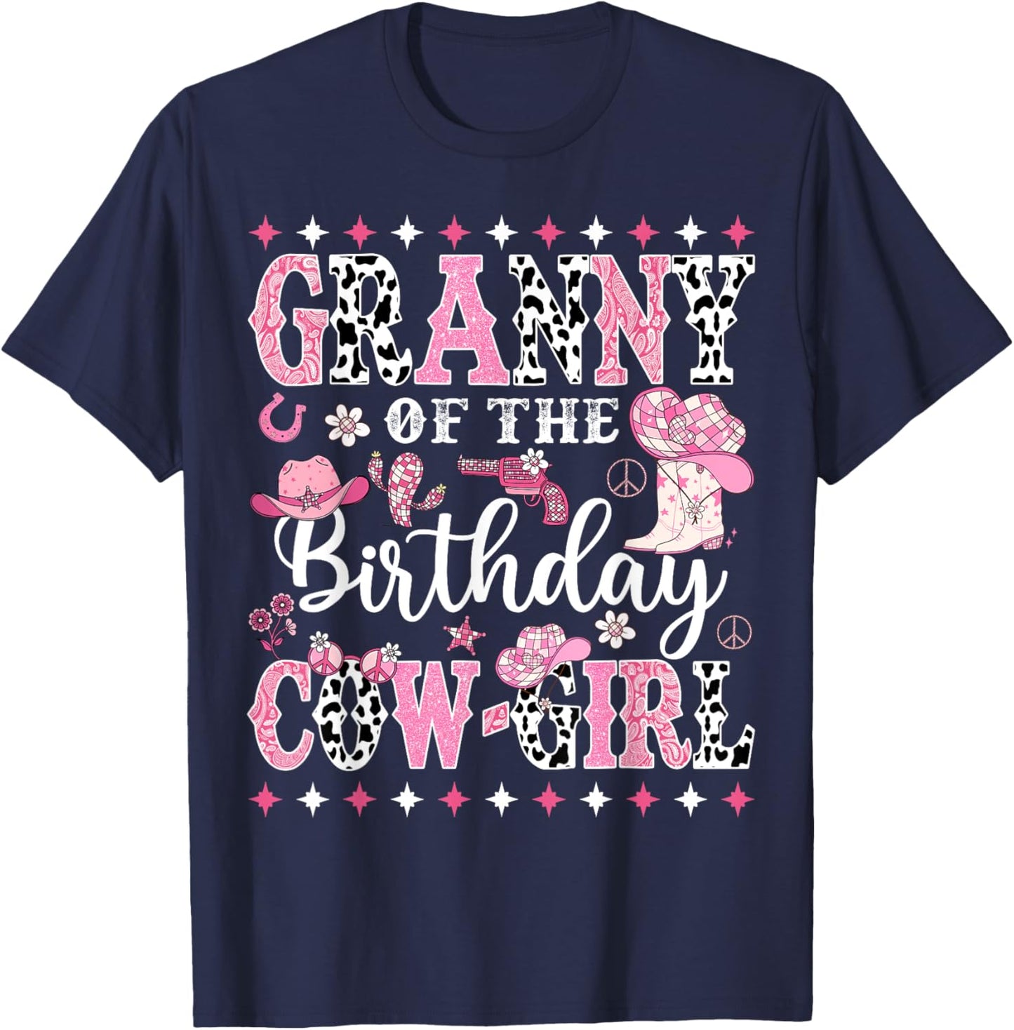 Granny Of The Birthday CowGirl Rodeo CowGirl Birthday T-Shirt - T-Shirt | Navy