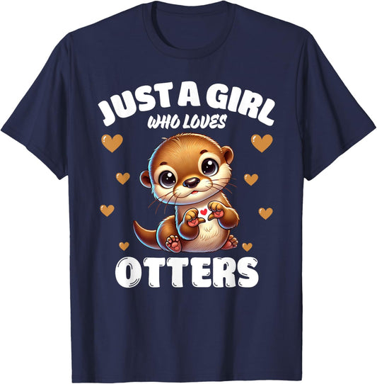 Just A Girl Who Loves Otters, Cute Otter Lovers T-Shirt - T-Shirt | Navy