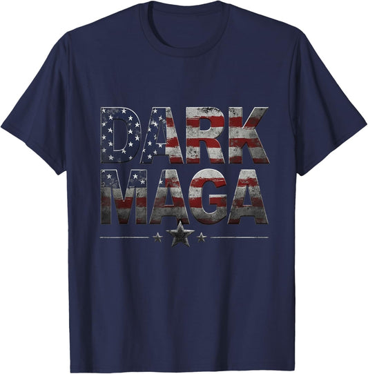 New! DARK MAGA - 2024 US Flag Dark MAGA - Hot! DARK MAGA T-Shirt - T-Shirt | Navy