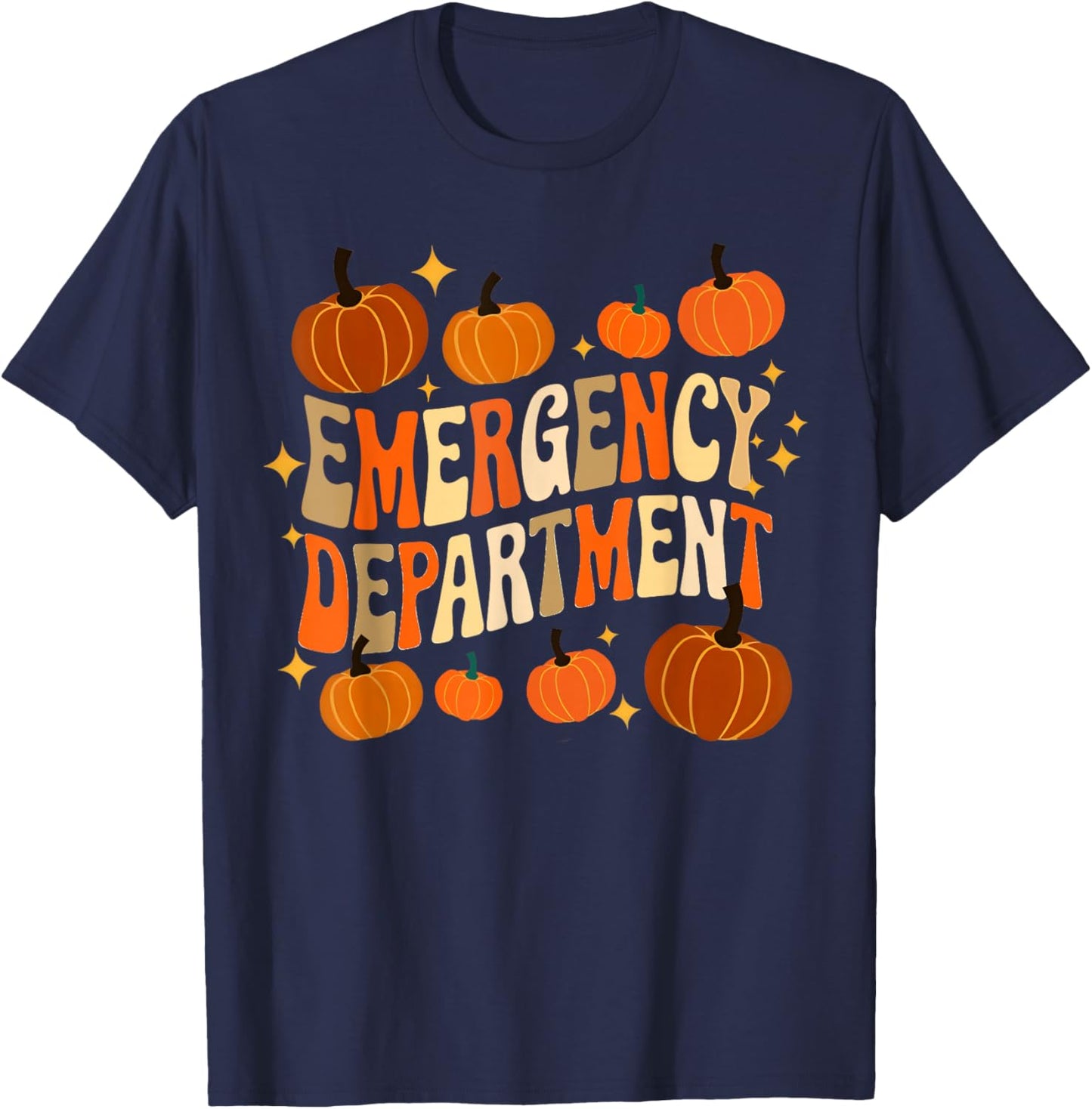 Funny ER Nurse Thanksgiving Emergency Dept Groovy T-Shirt - T-Shirt | Navy