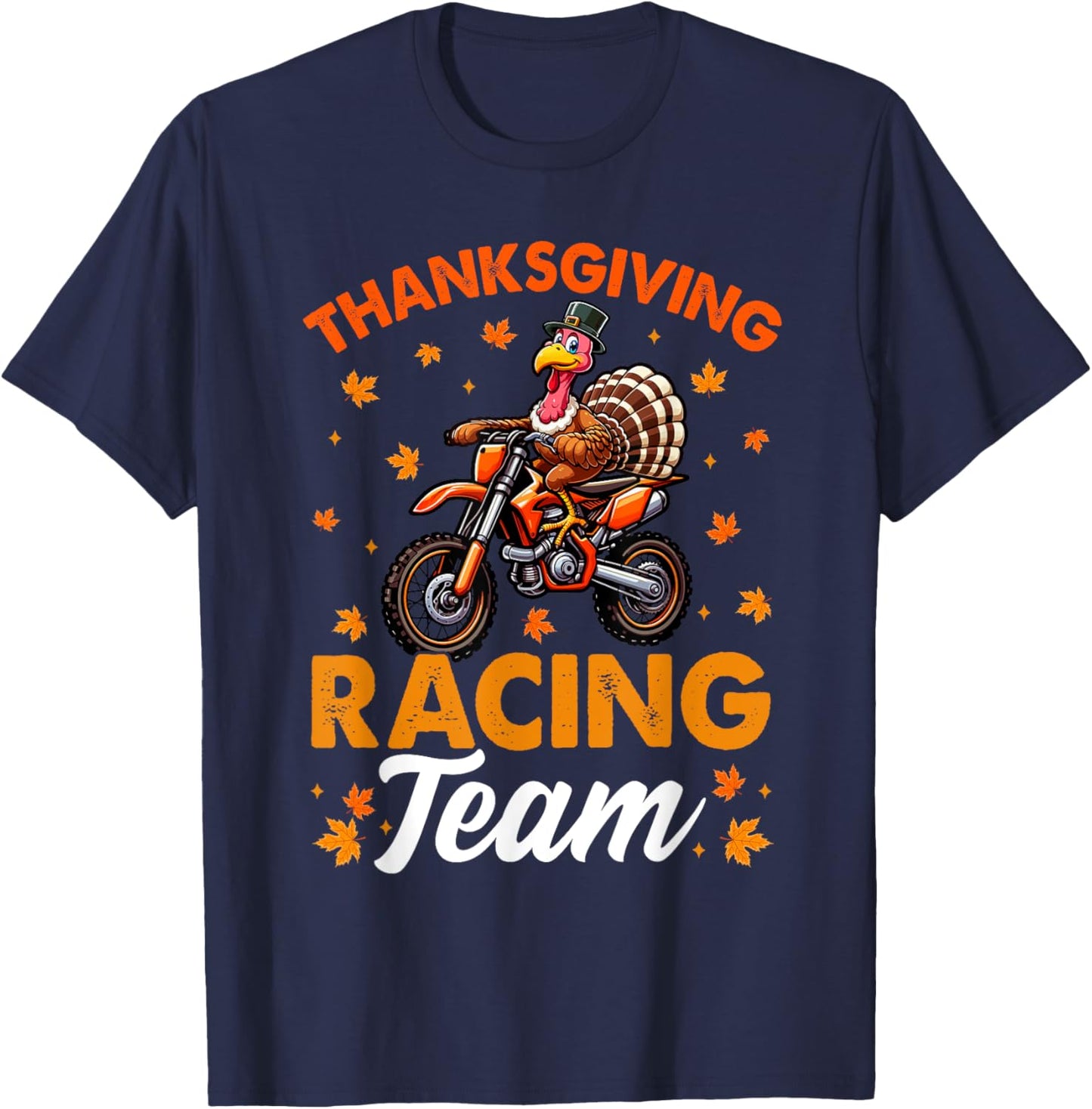 Thanksgiving Racing Team Funny Turkey Riding Dirt Bike Biker T-Shirt - T-Shirt | Navy