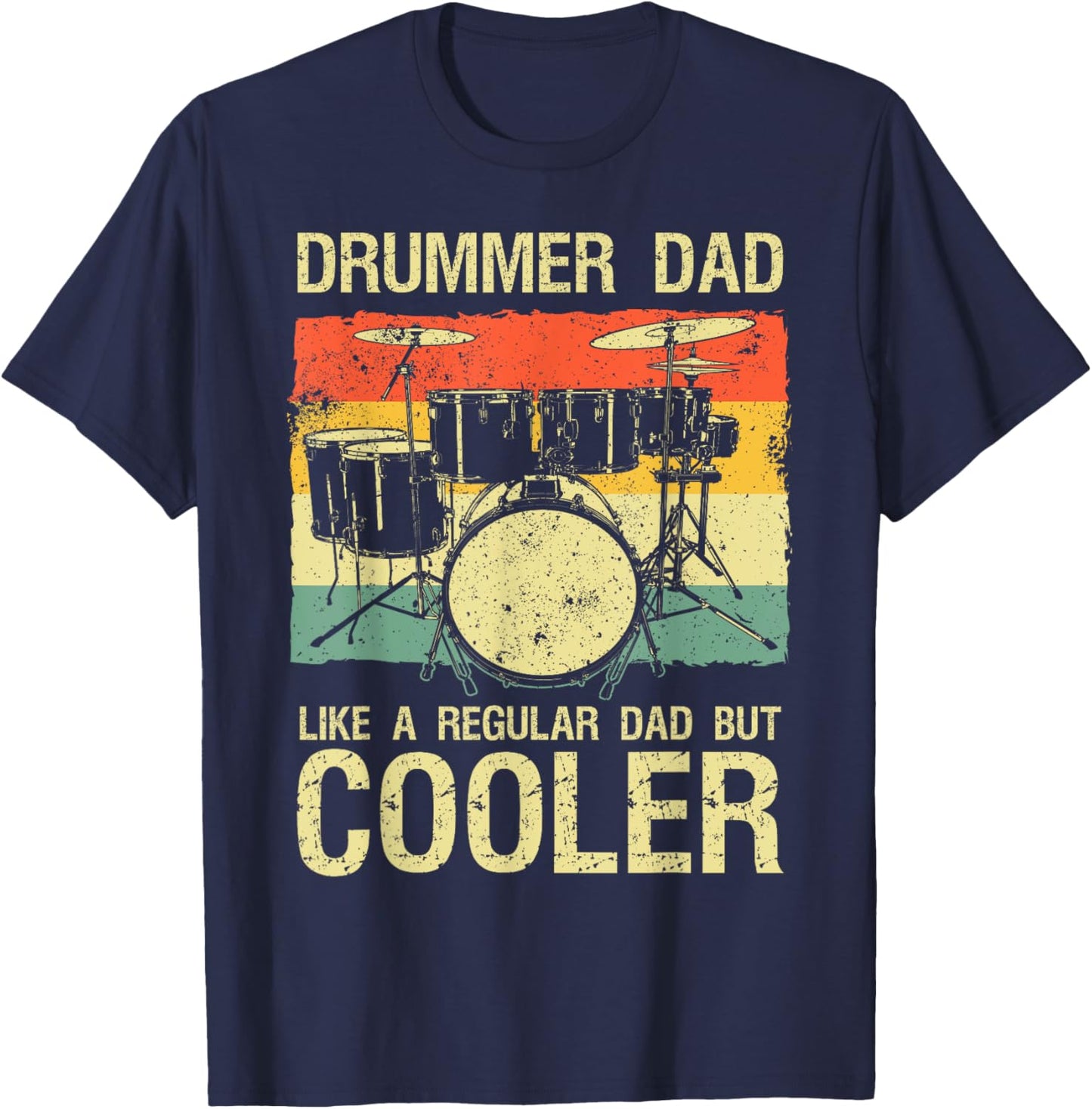 Drummer Design Dad Father Drumline Drumming Drummer T-Shirt - T-Shirt | Navy
