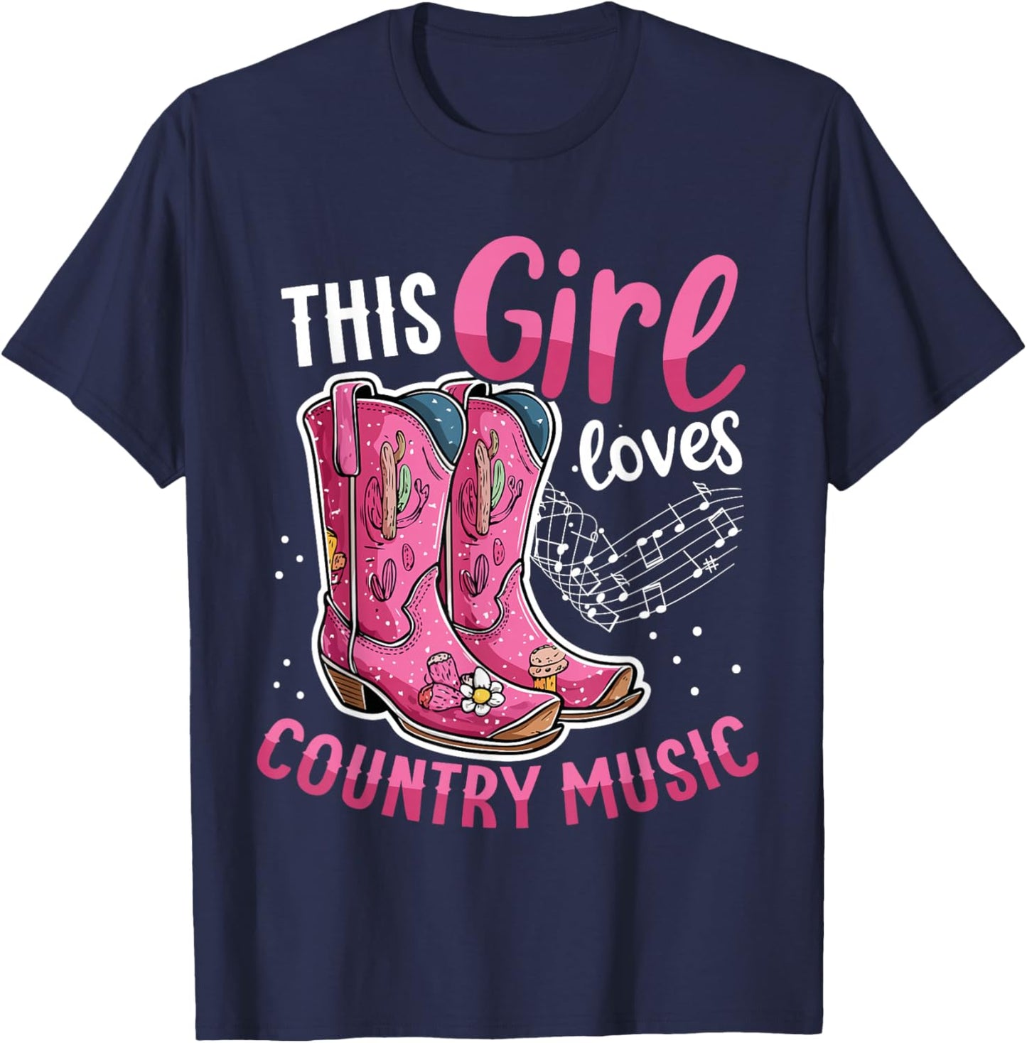 This girl Loves Country Music Pink Cowboy Boots T-Shirt - T-Shirt | Navy