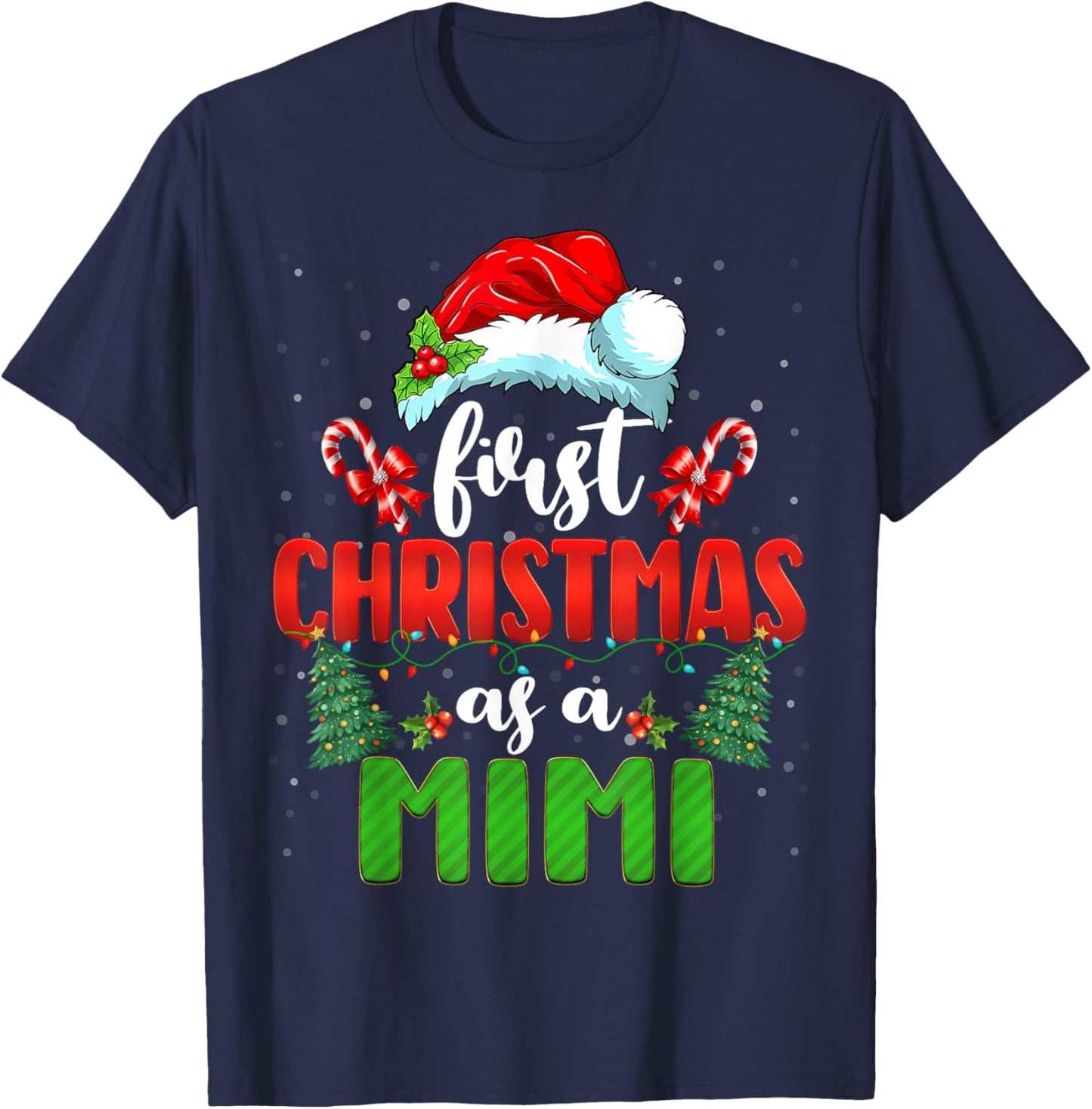Announcement First Christmas As A Mimi New Mimi Family Xmas T-Shirt - T-Shirt | Navy