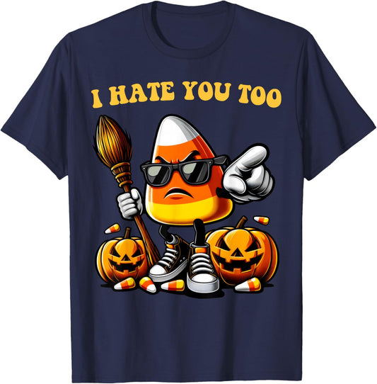 Groovy Team Candy Corn I Hate You Too Funny Halloween Sweets T-Shirt - T-Shirt | Navy