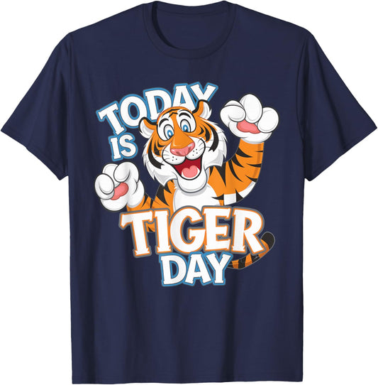 Today is a Tiger Day | Tiger Lover Shirt | Tiger T-Shirt - T-Shirt | Navy