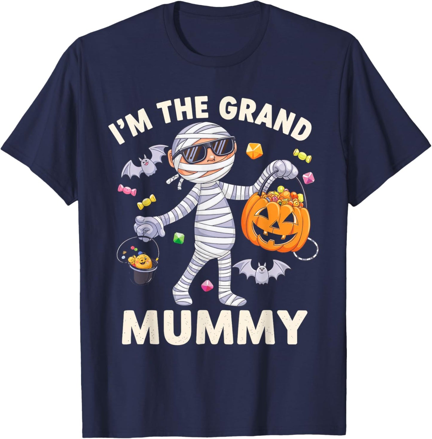 I'm The Grand Mummy Halloween Costume Mummy Candy T-Shirt - T-Shirt | Navy