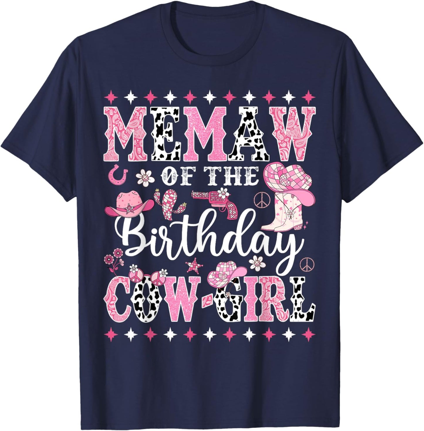 Memaw Of The Birthday CowGirl Rodeo CowGirl Birthday T-Shirt - T-Shirt | Navy