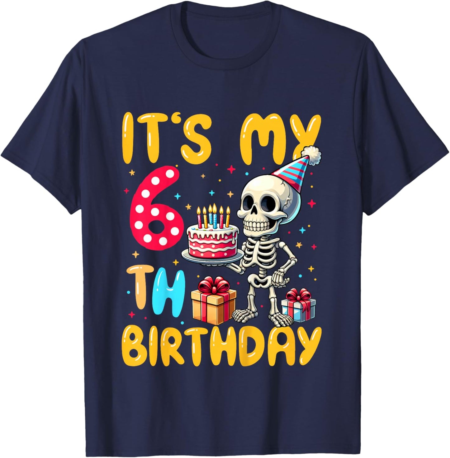 It's My 6th Birthday Halloween Skeleton 6 Years Old B-day T-Shirt - T-Shirt | Navy