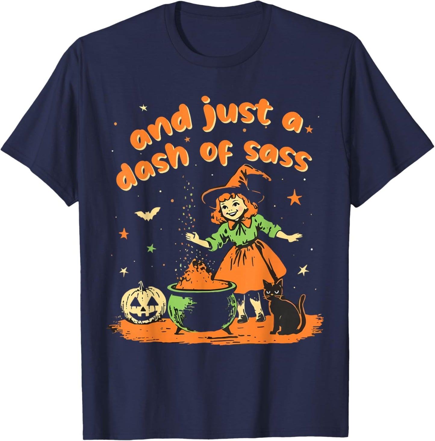And Just A Dash Of Sass Baby Halloween Witch Toddler T-Shirt - T-Shirt | Navy