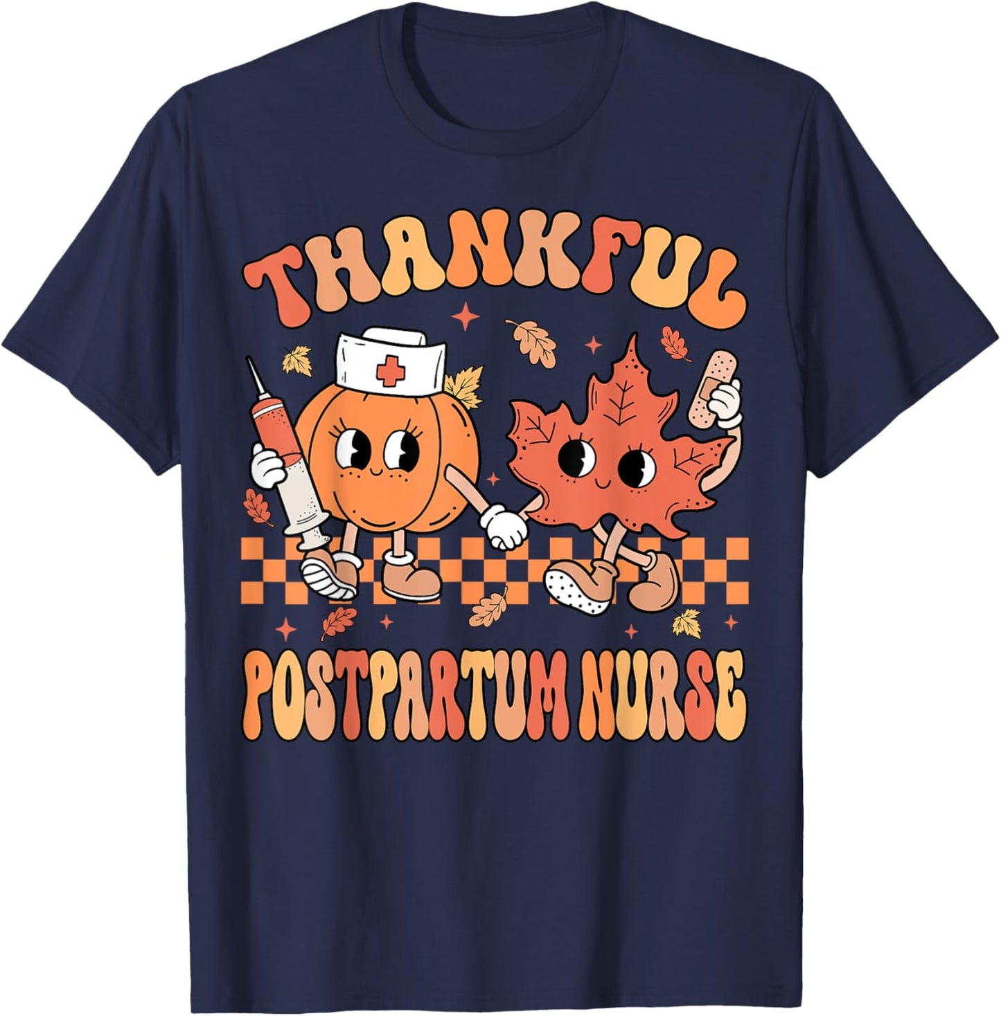 Thankful Postpartum Nurse Thanksgiving Mother Baby Fall T-Shirt - T-Shirt | Navy