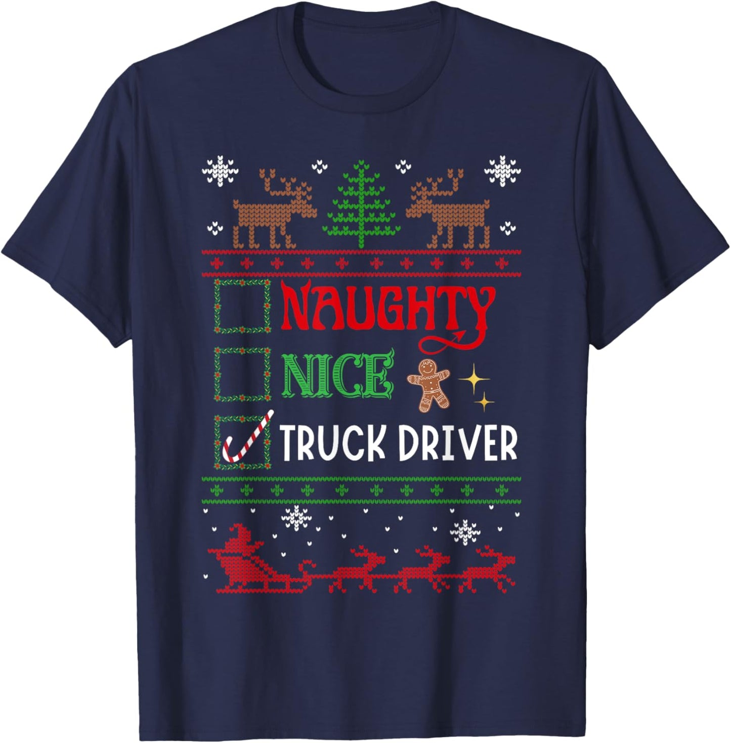 Funny Xmas Nice Naughty List Christmas Truck Driver Trucker T-Shirt - T-Shirt | Navy