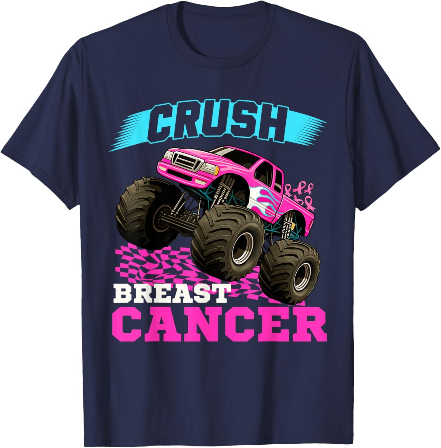 Crush Breast Cancer Monster Truck Wear Pink T-Shirt - T-Shirt | Navy