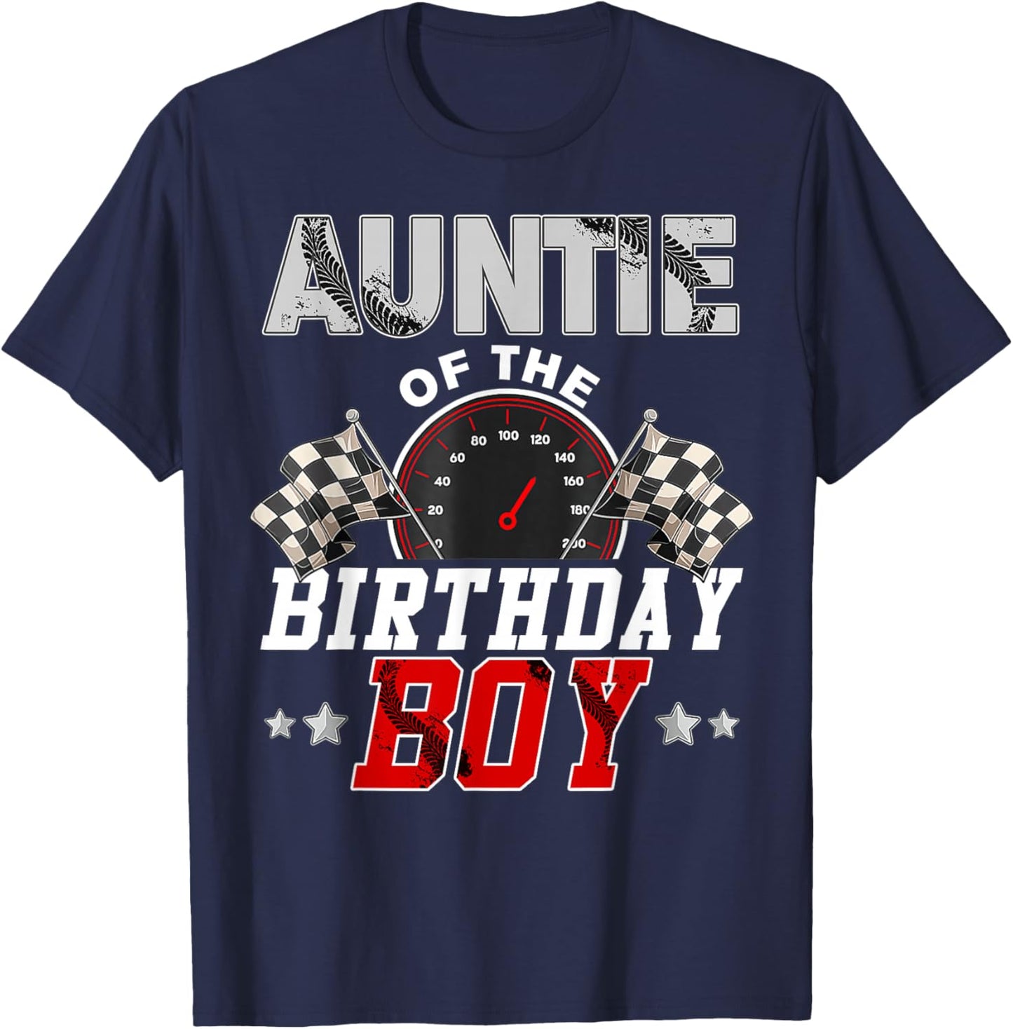 Auntie Of The Birthday Boy Race Car Racing Car Driver T-Shirt - T-Shirt | Navy