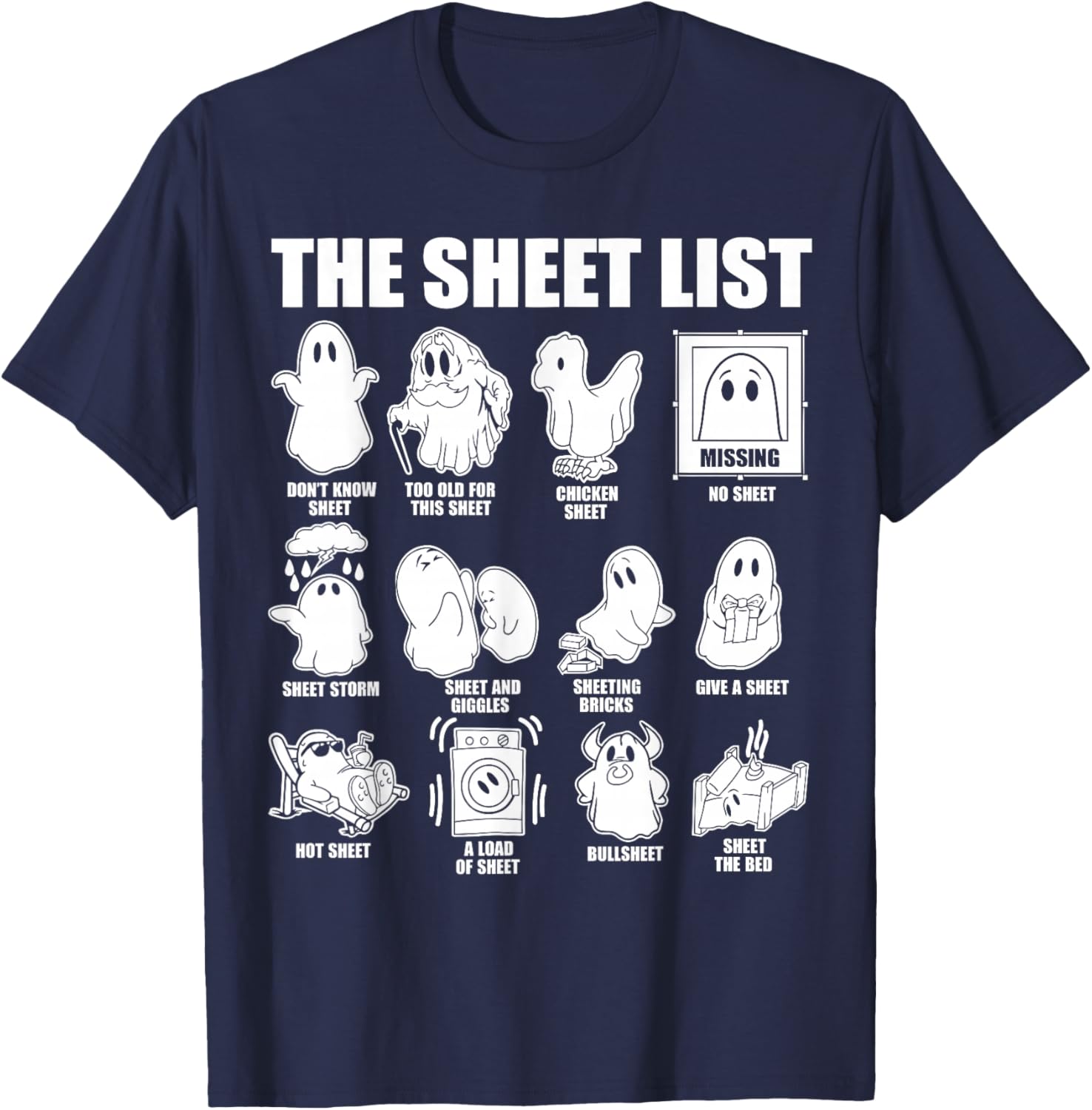 Halloween funny shirt Boo Sheet Halloween the sheet list T-Shirt - T-Shirt | Navy