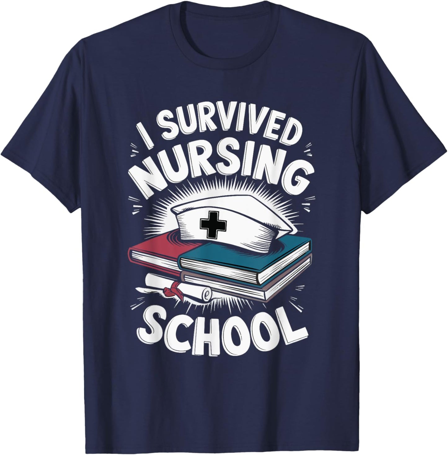 I Survived Nursing School T-Shirt - T-Shirt | Navy