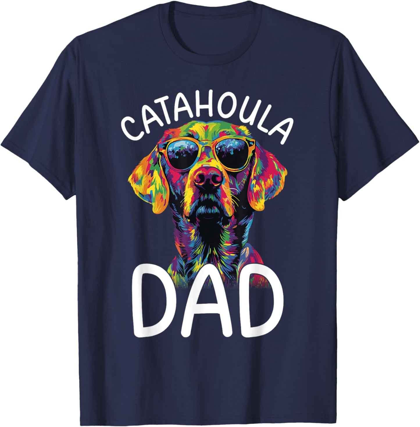 Catahoula Lovers Colorful Pop Art Catahoula Dad T-Shirt - T-Shirt | Navy