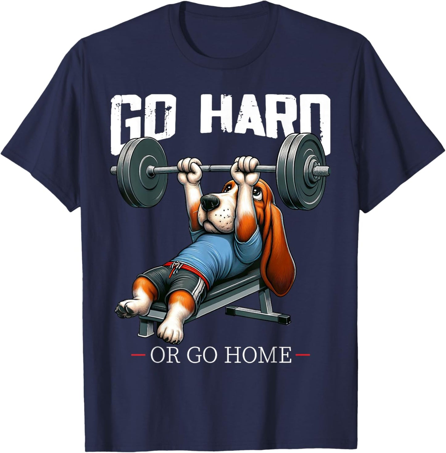 Go Hard Or Go Home Beagle Dog Weightlifting Fitness Gym T-Shirt - T-Shirt | Navy