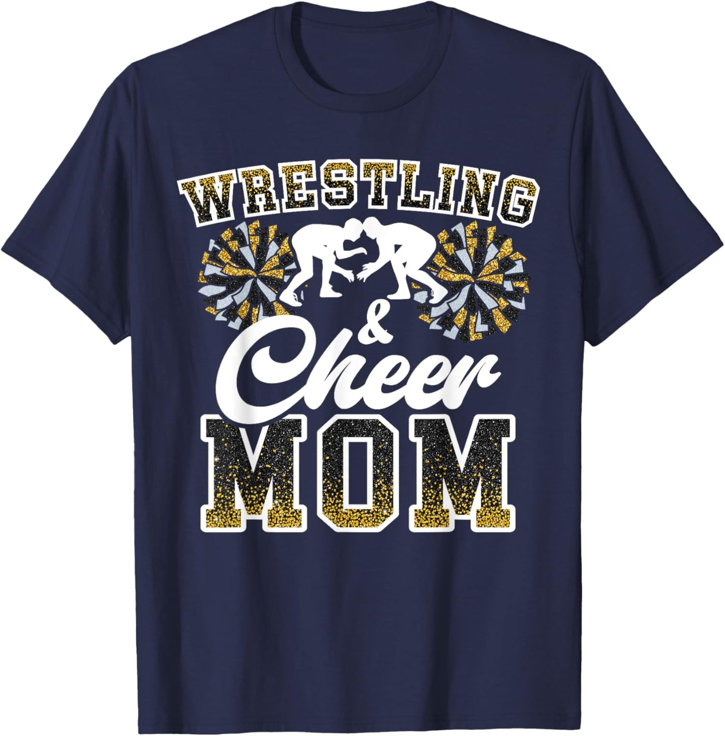 Wrestling & cheer mom funny loud proud wrestling mom women T-Shirt - T-Shirt | Navy