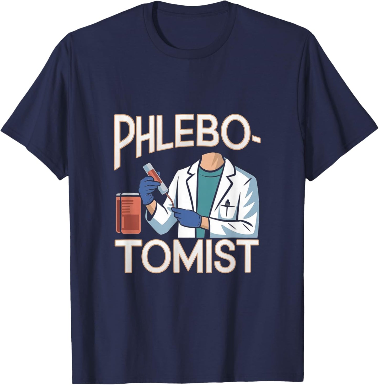 Phlebotomist T-Shirt - T-Shirt | Navy