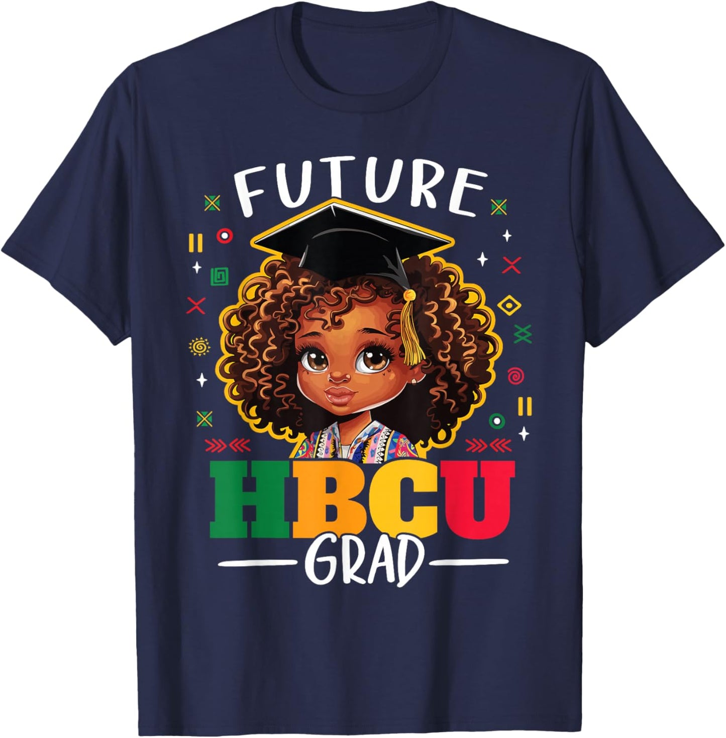 Future HBCU Grad Kids Black Girl Afro Black History Month T-Shirt - T-Shirt | Navy