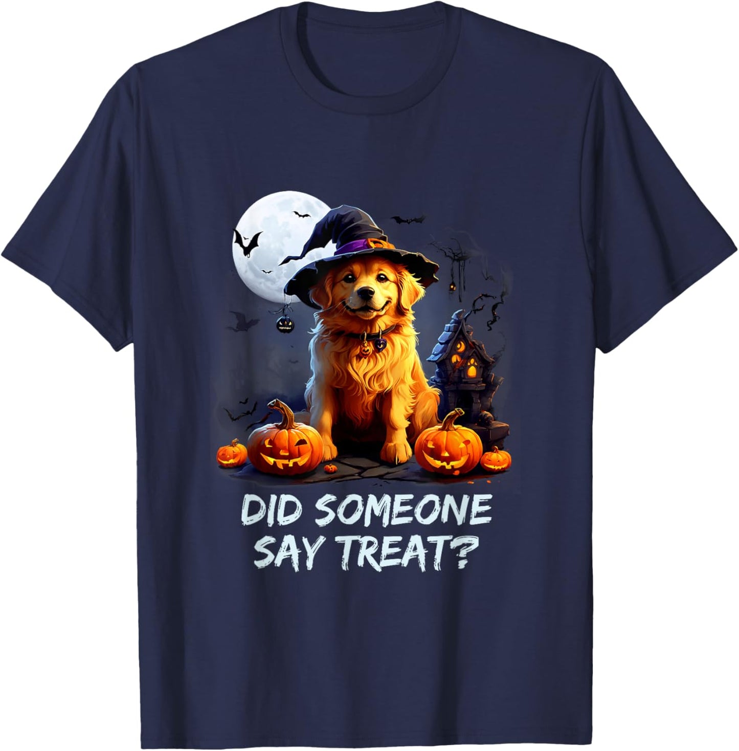 Golden Retriever Halloween Did Some one say treat T-Shirt - T-Shirt | Navy