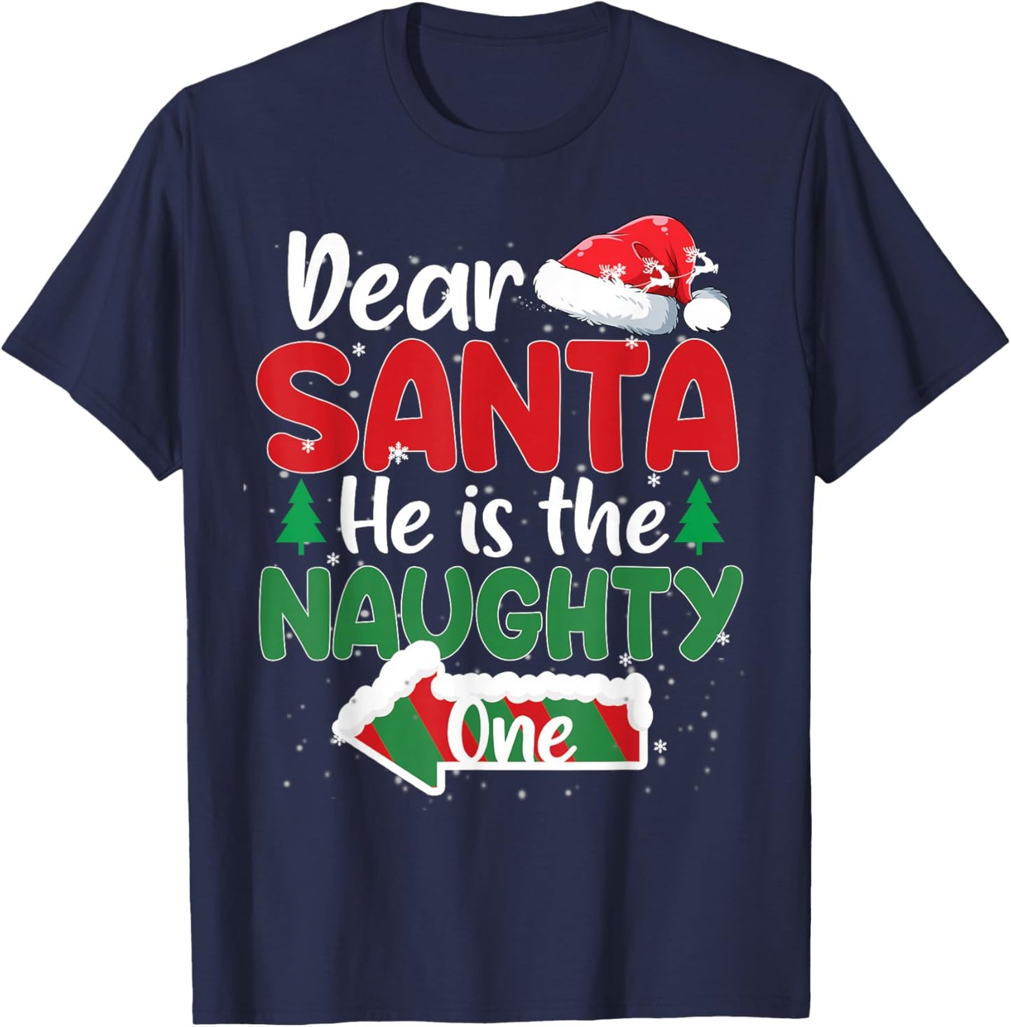 Dear Santa He Is The Naughty One Matching Couples Christmas T-Shirt - T-Shirt | Navy