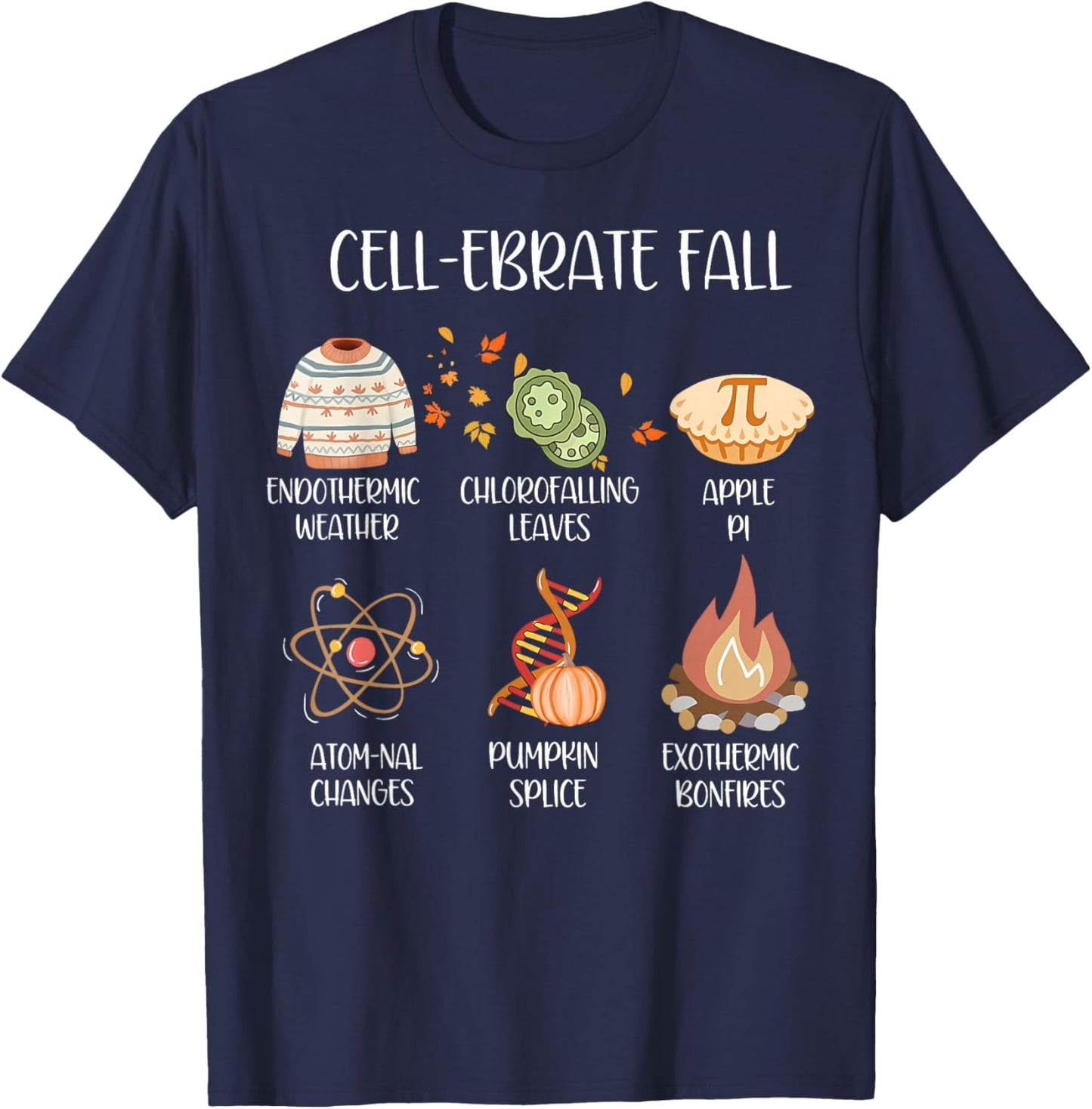 Cel-ebrate Fall Funny Science Teacher Fall Autumn Pumpkin T-Shirt - T-Shirt | Navy