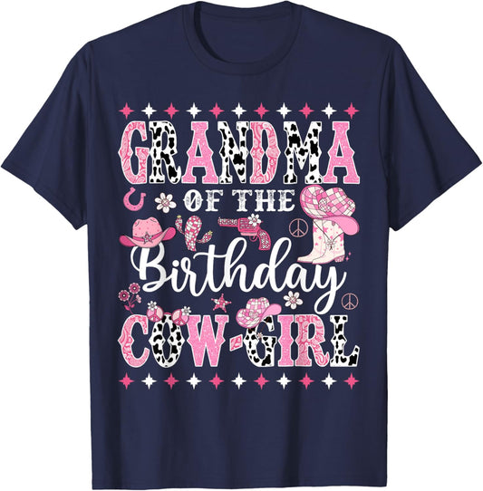 Grandma Of The Birthday CowGirl Rodeo CowGirl Birthday T-Shirt - T-Shirt | Navy