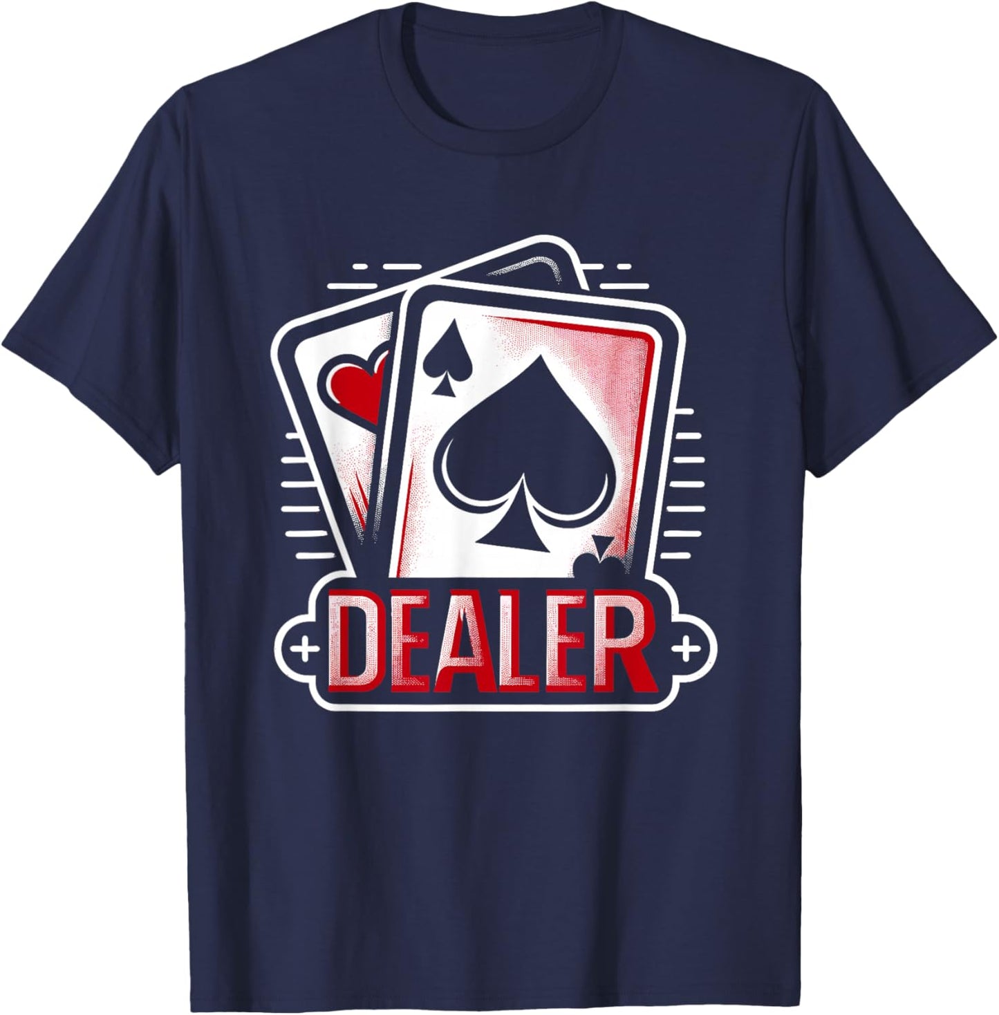 Casino Gambling Blackjack & Poker Game Card Dealers T-Shirt - T-Shirt | Navy