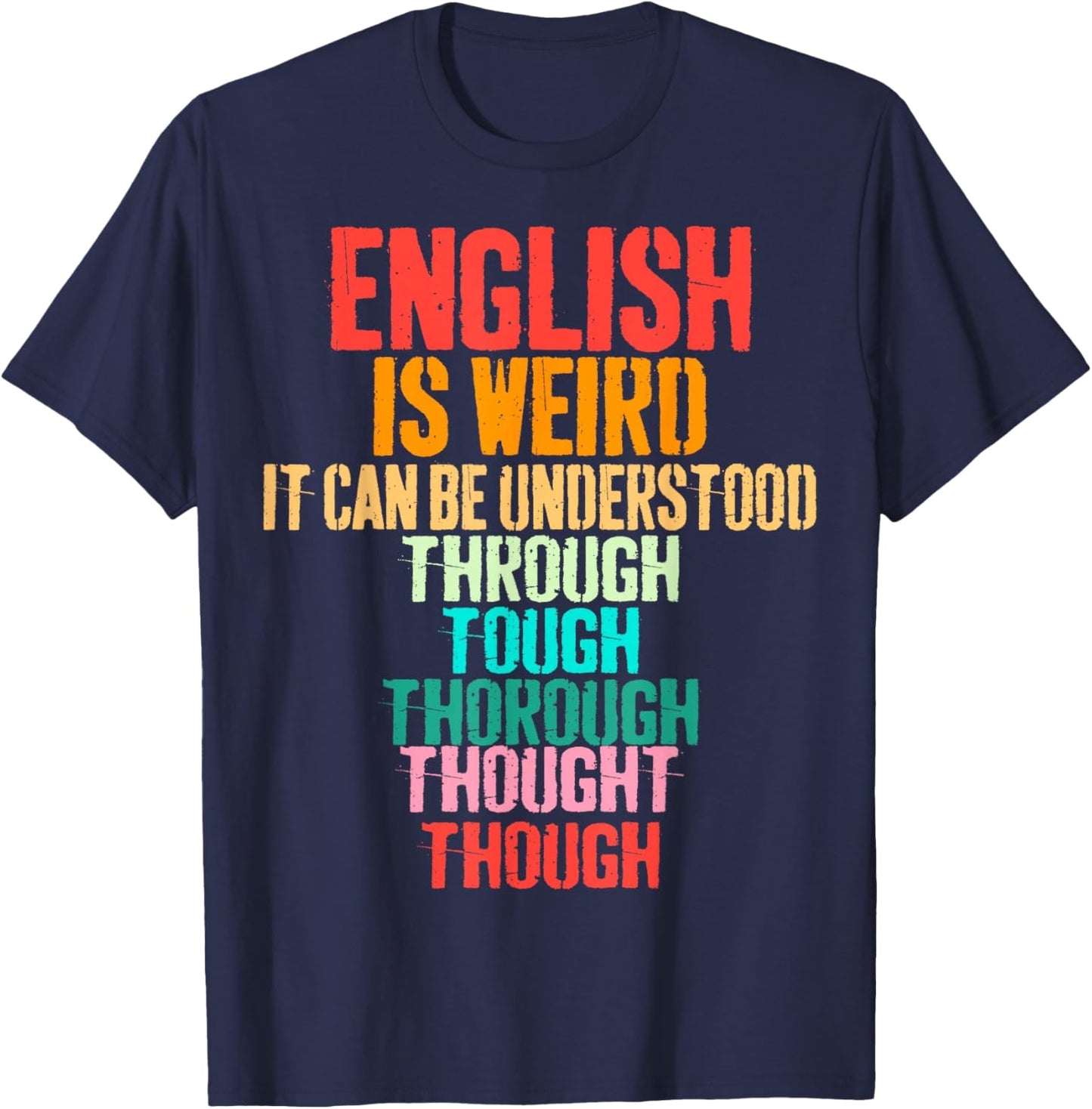 Vintage English is Weird Funny English Grammar Teacher T-Shirt - T-Shirt | Navy