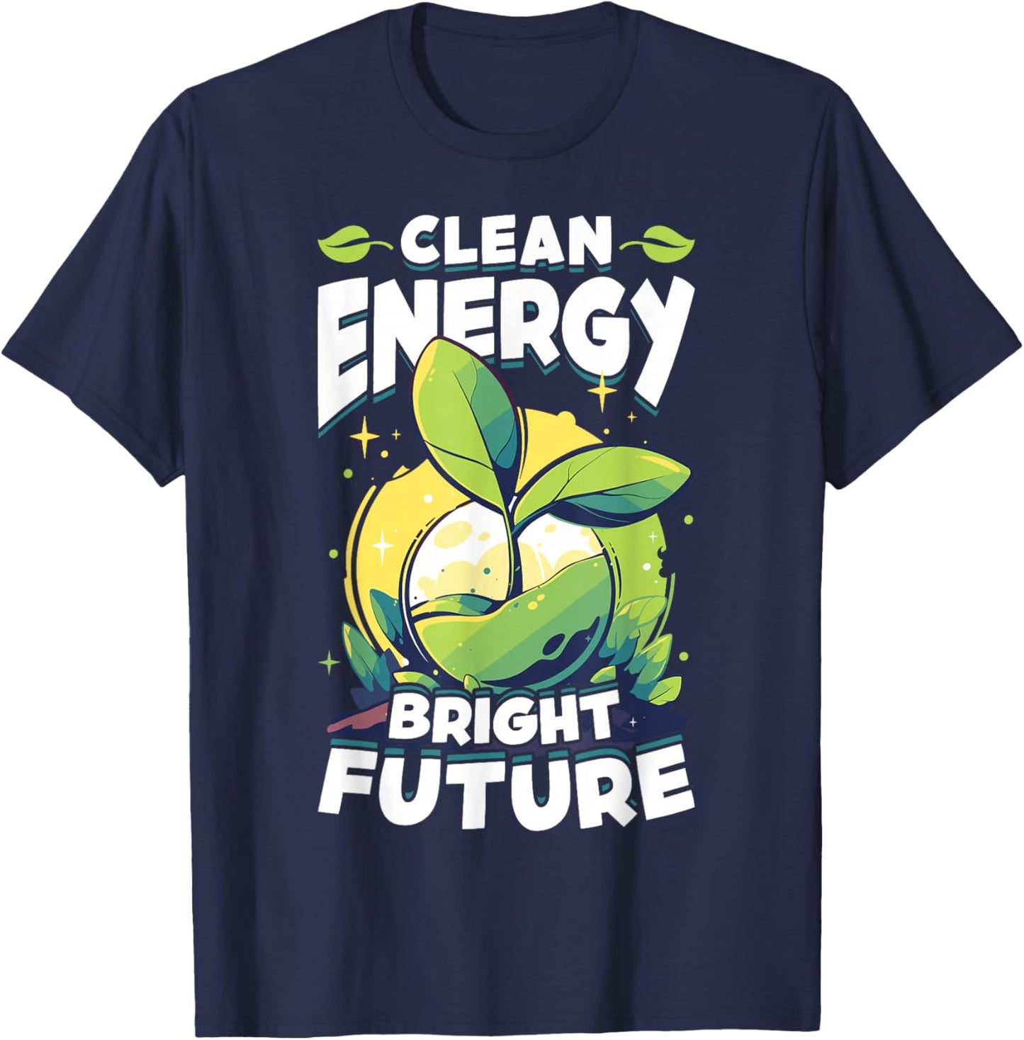 Clean Energy Bright Future Eco-Friendly Style T-Shirt - T-Shirt | Navy