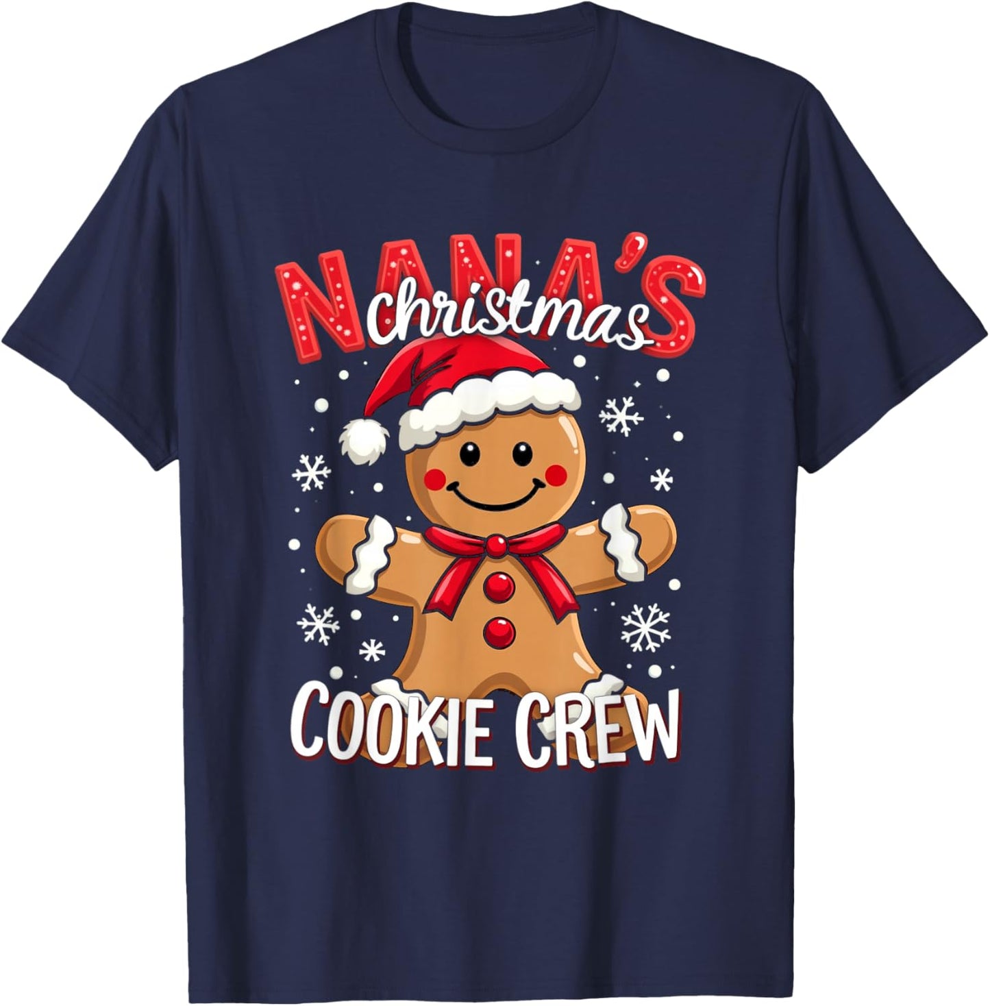 NANA's Christmas COOKIE CREW Christmas Gingerbread T-Shirt - T-Shirt | Navy